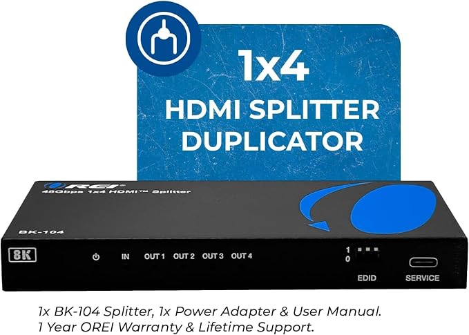 OREI 8K HDMI Splitter 1 X 4, Duplicate/Mirror Any HDMI Signal UltraHD Supports Upto 4K @ 120Hz EDID HDCP 2.3 - (BK-104)
