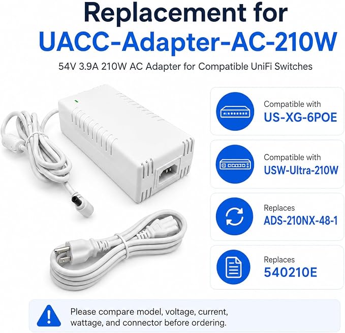 MSMJFSA UACC-Adapter-AC-210W 54V 210W AC Adapter for Ubiquiti UniFi | Fits Ubiquiti UniFi US-XG-6POE and USW-Ultra-210W switches; 54V 3.9A 210W white replacement power adapter.