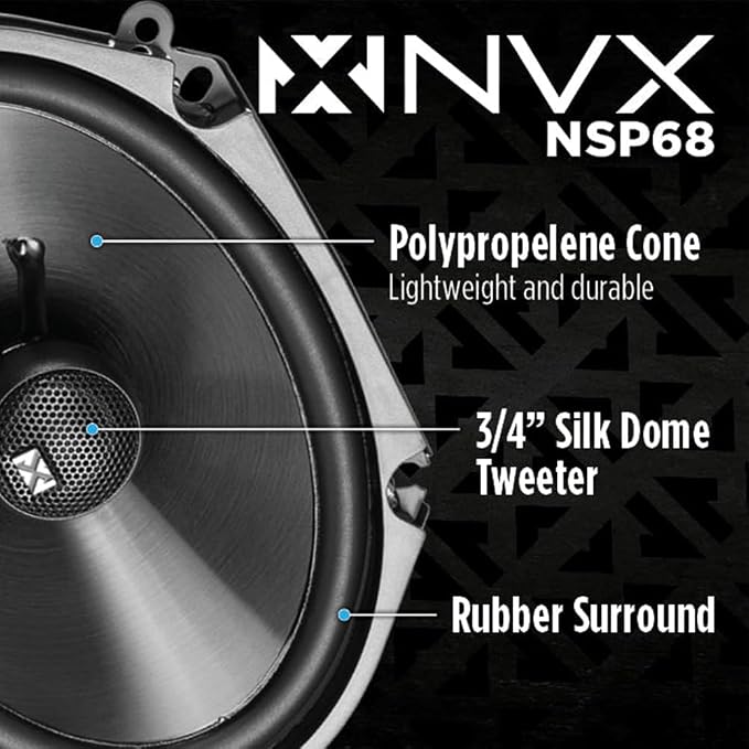 NVX® NSP68 6x8 Car Speakers, 540W Max, 180W RMS, 2-Way Coaxial w/Silk Dome Tweeters & Built-in X-Overs, Easy to Install in Cars/Trucks/Doors (Pair)