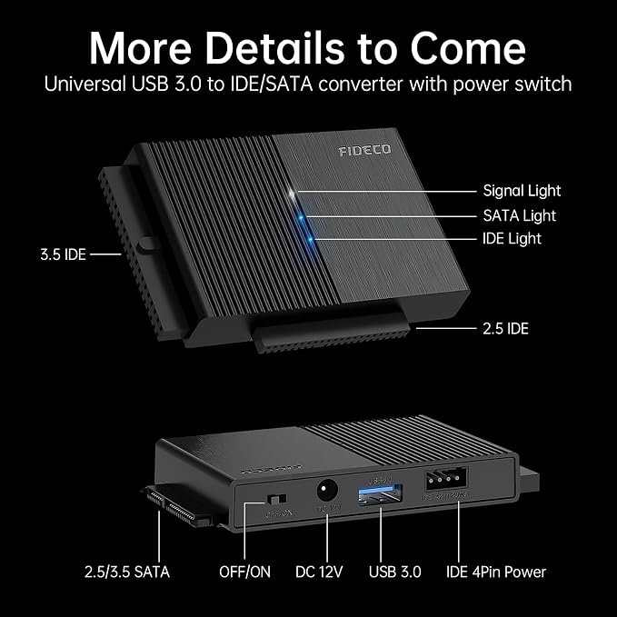 FIDECO USB 3.0 to SATA or IDE Adapter, Hard Drive Adapter Cable Universal for 2.5/3.5 inch SATA HDD/SSD & IDE HDD with 12V Power Adapter