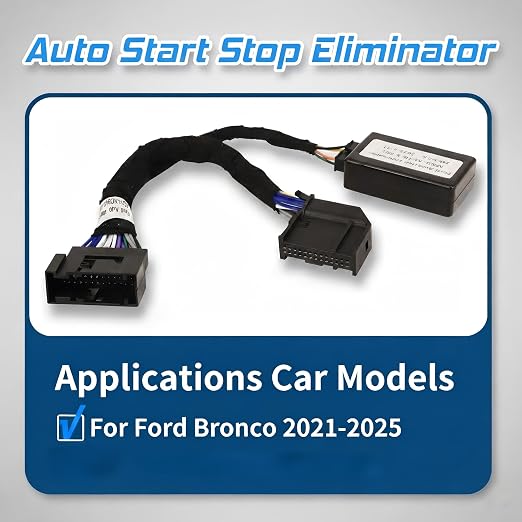 Auto Start Stop Eliminator Fit for Ford Bronco 2021 2022 2023 2024 2025 Plug & Play, Easy Install Autostop Eliminator Engine Upgrade Bronco Accessories