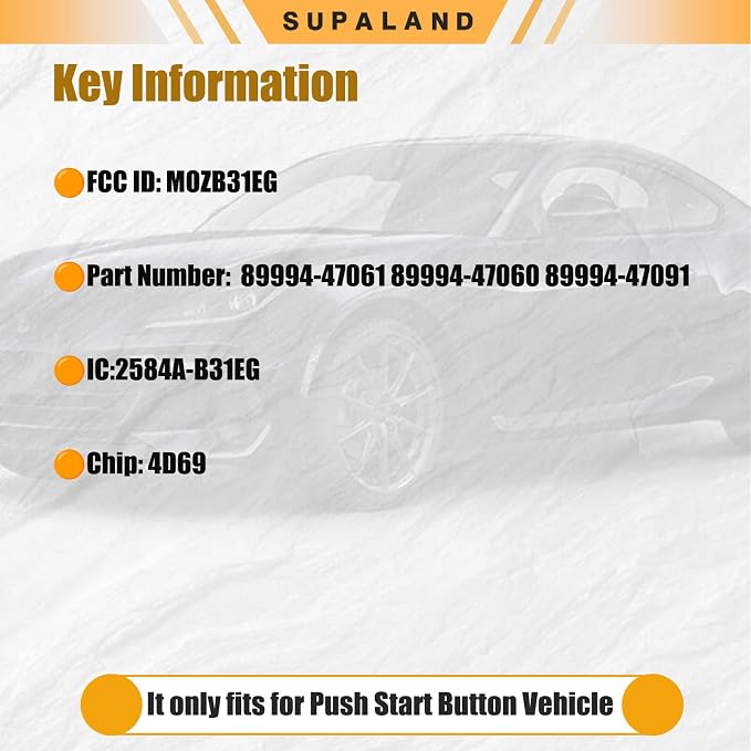 SUPALAND Key Fob Fits for Toyota Prius 2004-2009 (for Silver Logo only) 2nd Gen Smart Proximity Keyless Entry Remote Control MOZB31EG P/N:2584A-B31EG Push Start Button