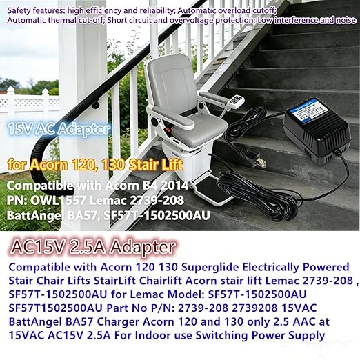 15V AC Adapter for Acorn 120, 130 Stair Lift | Compatible with Acorn B4 2014, PN: OWL1557, Lemac 2739-208 BattAngel BA57, SF57T-1502500AU, Charger Transformer Power Supply